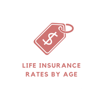 Life Insurance Rates By Age